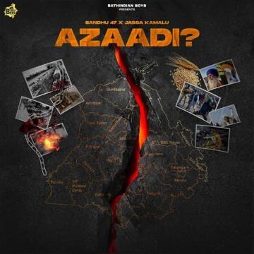 download Azaadi-(Jassa-Kamalu) Sandhu 47 mp3